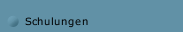 Schulungen